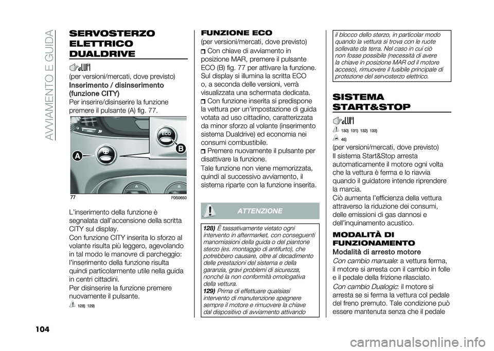 FIAT 500 2021  Libretto Uso Manutenzione (in Italian) ���6�6�;��5�/�$�=�+��/��%�9�;�"�
��� �����	������	
���������	
��
�������
�)��� ���������:�
����	�
�� ���� �������
��,
��
��� ��"��
�