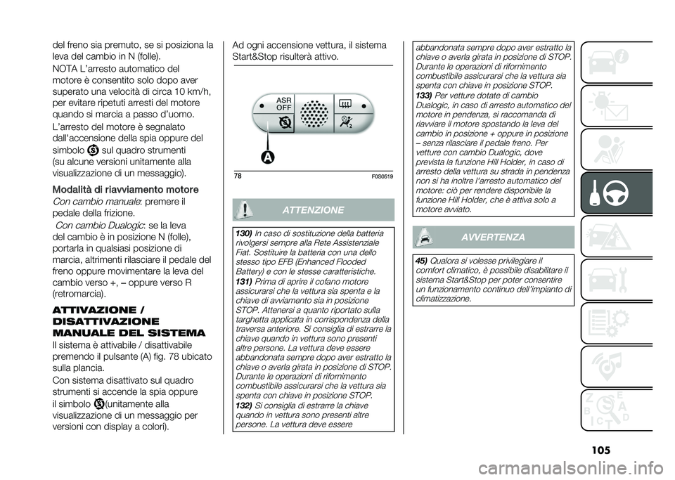 FIAT 500 2021  Libretto Uso Manutenzione (in Italian) ������ ����� ���	 ����
��
�� �� �� ���������	 ��	
����	 ��� ��	�
��� �� �$ �)������,�
�$�+�=� ��3�	�����
� �	��
��
�	�
��� ���
�
��
�