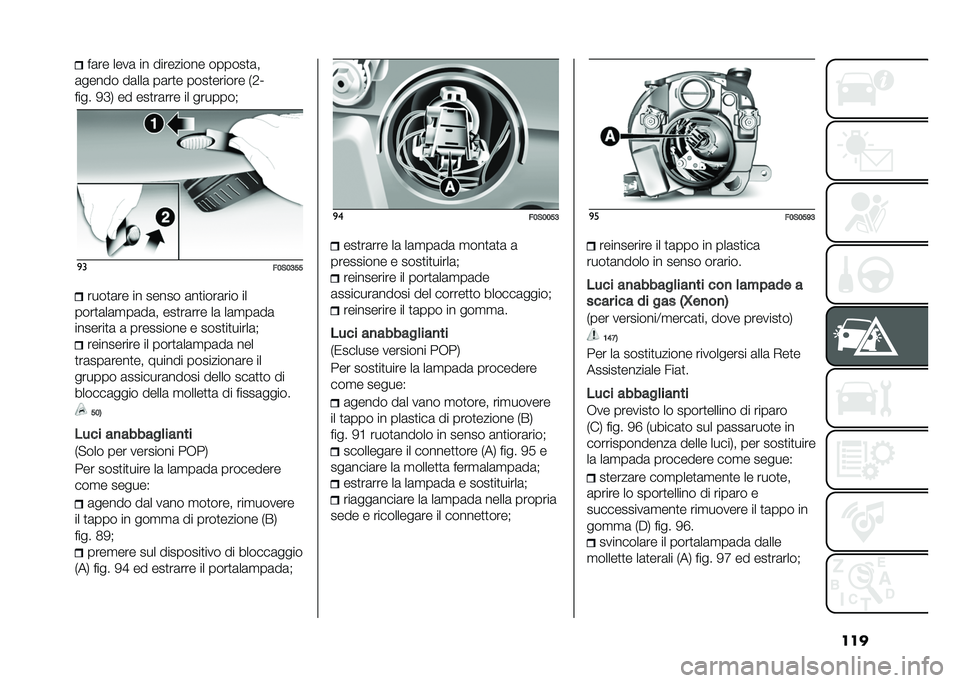 FIAT 500 2021  Libretto Uso Manutenzione (in Italian) �����	�� ����	 �� ��������� ������
�	�
�	����� ��	���	 ��	��
� ����
������ �)�0�H
���� �-�D�, �� ���
��	��� �� �������! �
�
��2�%�2�