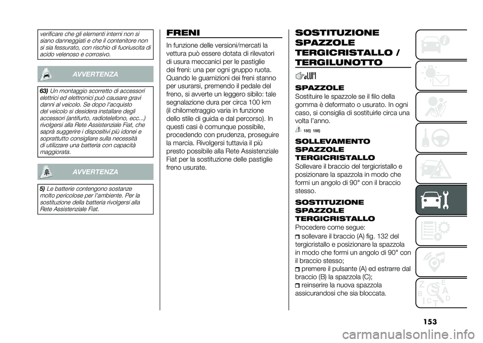 FIAT 500 2021  Libretto Uso Manutenzione (in Italian) �����������	�� ��� ��� ����
���
� ���
���� ��� ��
���	�� ��	�������	�
� � ��� �� ����
����
��� ����� ���	 �������	�
�� ��