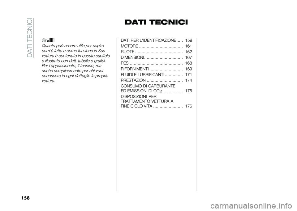 FIAT 500 2021  Libretto Uso Manutenzione (in Italian) ��"��=�;��=�/��$�;��;
��� ���� ����
���
�8��	��
� ���2 ������ ��
��� ��� ��	����
���
��7 ��	�
�
�	 � ���
� ��������	 ��	 � ��	
���
�
���	 