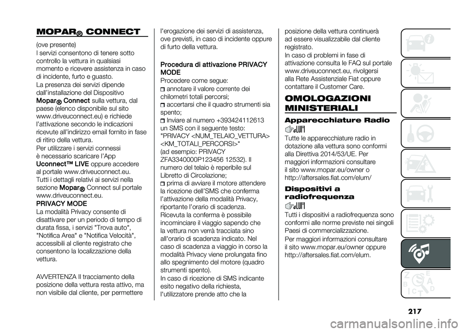 FIAT 500 2021  Libretto Uso Manutenzione (in Italian) ���
��	���
�H��	�
�
��� �)��� �������
��,
�; ������� �������
��� �� �
����� ���
�
�
����
����� ��	 ���
�
���	 �� ���	����	��
�
��
�