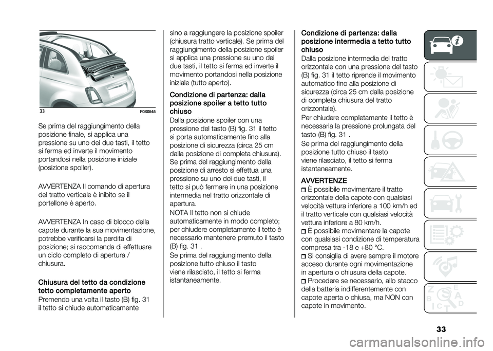 FIAT 500 2021  Libretto Uso Manutenzione (in Italian) ����
��2�%�2�:�4�:
� � ����
�	 ��� ��	��������
���
� �����	
��������� ����	��� �� �	������	 ���	
��������� �� ��� ��� ��� �
�	��
