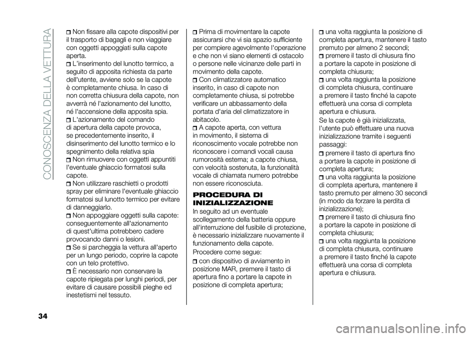 FIAT 500 2021  Libretto Uso Manutenzione (in Italian) ���+�$�+� ��/�$�?���"�/�����6�/�=�=�9�*�
�� �$�� �����	�� �	���	 ��	���
� ��������
��� ���
�� �
��	�����
� �� ��	��	��� � ��� ���	����	�