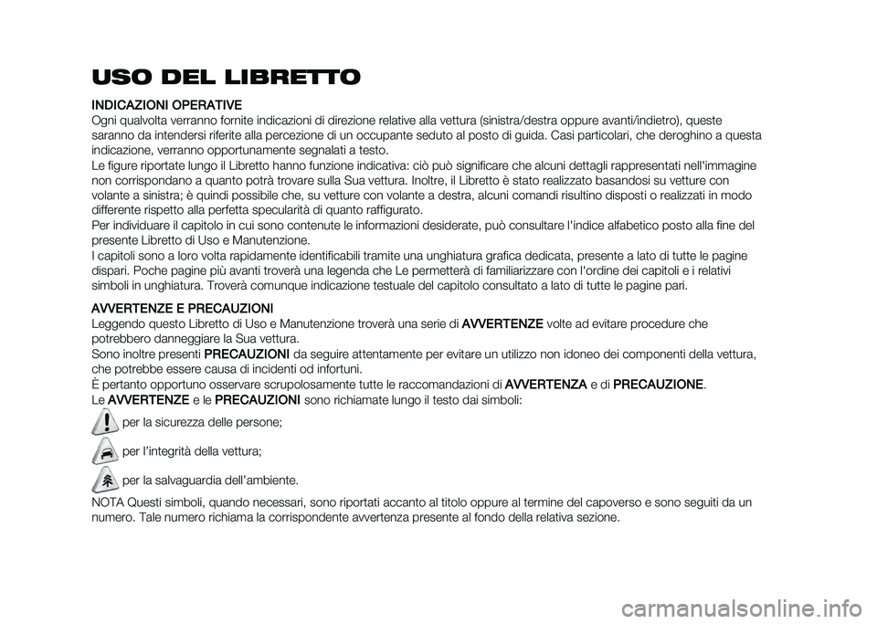 FIAT 500 2021  Libretto Uso Manutenzione (in Italian) �
��	 ��� ��������	
���-���
����� ��(��)�
���,�
�+��� ���	�����
�	 �����	��� ������
� ������	����� �� ��������� ����	�
��� �	�