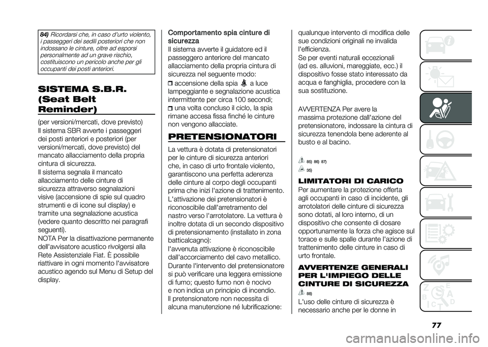FIAT 500 2021  Libretto Uso Manutenzione (in Italian) �
�
���
�*������	��� ���� �� ��	�� �����
� �������
��
� ��	�������� ��� ������ ����
������ ��� ��� �������	�� �� ����
��