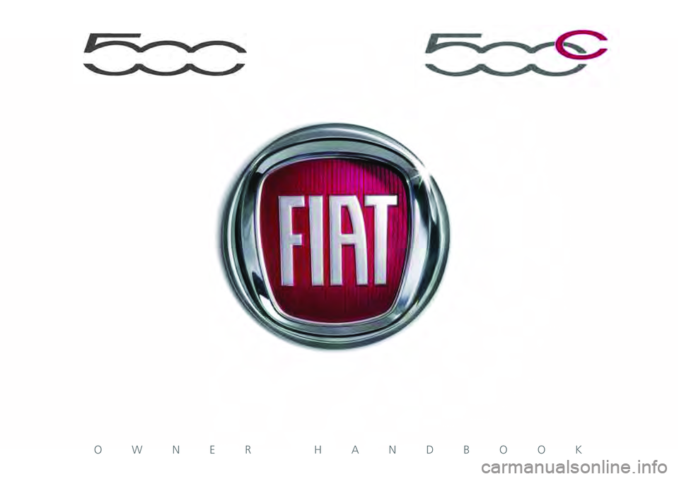 FIAT 500 2021  Owner handbook (in English) OWNER HANDBOOK 