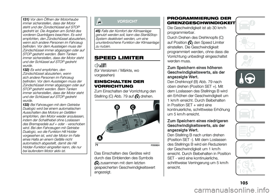 FIAT 500 2021  Betriebsanleitung (in German) ����	��	�
��� ��	� �Q�#�#��	� ��	� �)���������	
����	� �
����	��
��	���	�� ���
�
 ��	� �)���� �
��	�� ��� ��	� �2�&���
����&�
�
�	� ���# ��$�