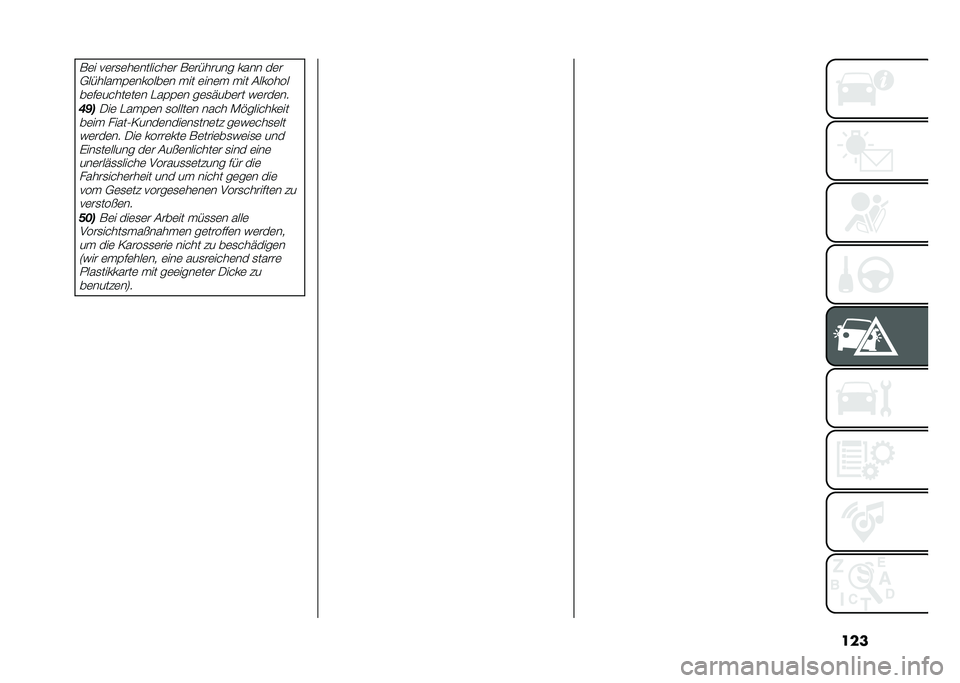 FIAT 500 2021  Betriebsanleitung (in German) �����	� ��	��
�	��	�������	� ��	��&����� ���� ��	�
�+��&�����%�	������	� ��� �	���	� ��� �(��������	�#�	�����	��	� �"��%�%�	� ��	�
���