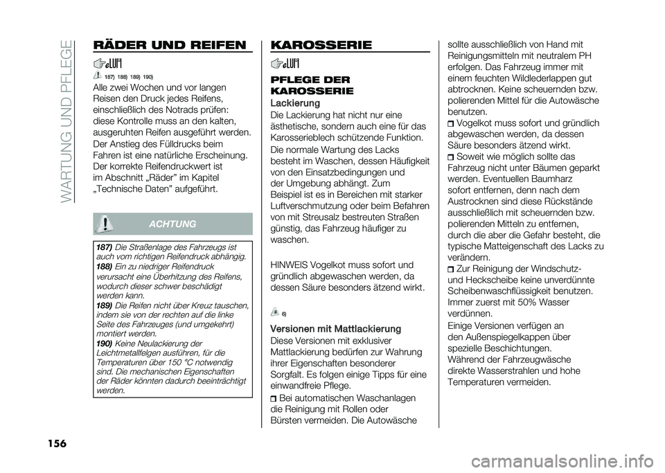 FIAT 500 2021  Betriebsanleitung (in German) ���(�7�$�@�,�+��@�,�-��.��"��+�
���	 �
�?���
 ��� �
�����
�=�H�G�@ �=�H�H�@ �=�H�F�@ �=�F�:�@
�(���	 ���	� �����	� ��� ��� �����	�
�7�	��
�	� ��	� �-����