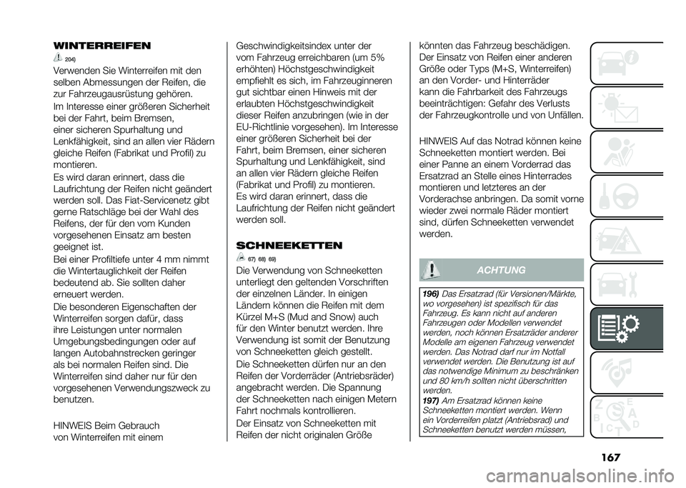 FIAT 500 2021  Betriebsanleitung (in German) ��	�
������
�
�����
�?�:�<�@
��	���	���	� ���	 �����	���	��#�	� ��� ��	�
�
�	���	� �(���	�
�
����	� ��	� �7�	��#�	�� ���	
��� ������	�����
�