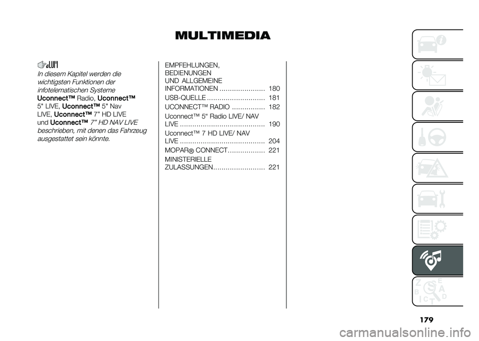 FIAT 500 2021  Betriebsanleitung (in German) ��
�
���
��������
� ���	�
�	� �0��%���	� ��	���	� ���	
��������
��	� ���������	� ��	�
���#���	��	�����
���	� ��?�
��	��	
�� ��
�
�� ��> 