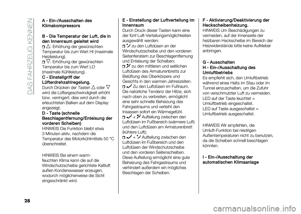 FIAT 500 2021  Betriebsanleitung (in German) ��-�(����(�/�7�2��@�+��0��,�,��,
�� �
� �/ �2��
�/�9��	��� ������
 ���
� ���#��! ��#�)� ����� �
�
� �/ �+�� ���#�)�� ���	� ��� �3�	�"��
 ��� ��

