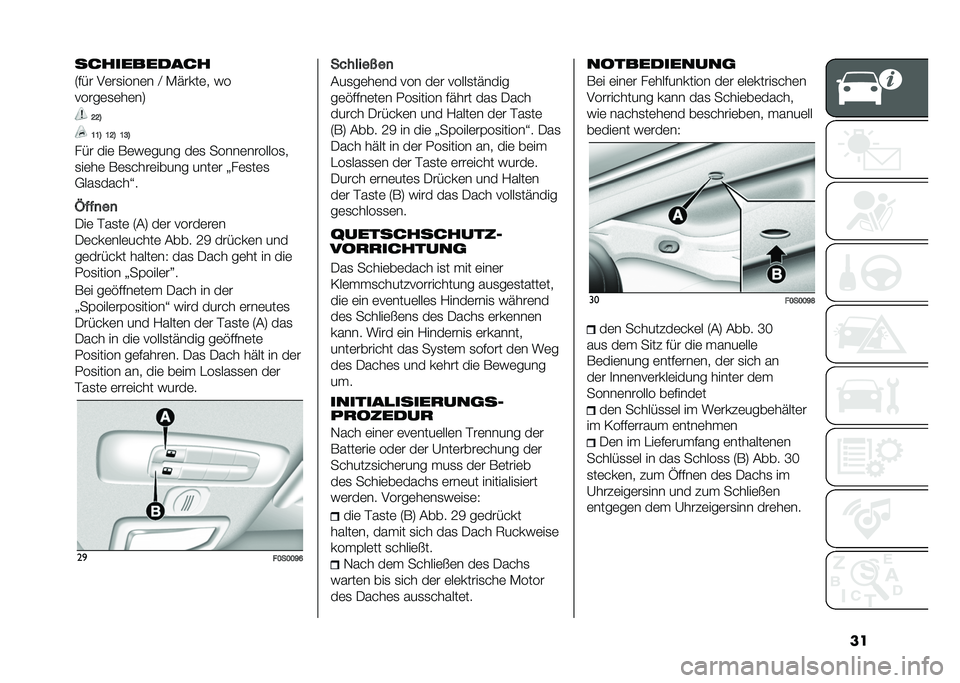 FIAT 500 2021  Betriebsanleitung (in German) �������������
�6�#�&� ��	��
����	� �A �)�����	� ��
�����	�
�	��	��8
�?�?�@
�=�=�@ �=�?�@ �=�A�@
��&� ���	 ��	��	���� ��	�
 �����	�������
�
�
��	