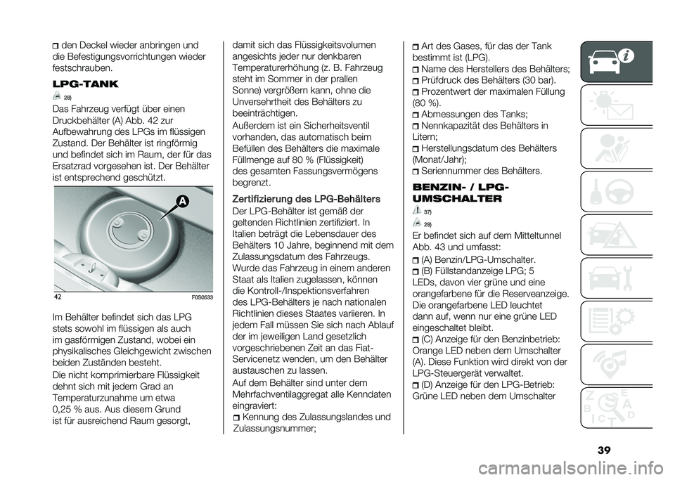 FIAT 500 2021  Betriebsanleitung (in German) ����	� �-�	���	� ���	��	� ��������	� ���
���	 ��	�#�	�
�������
������������	� ���	��	�
�#�	�
��
�������	��
�
��	����� �?�H�@
�-��
 ���