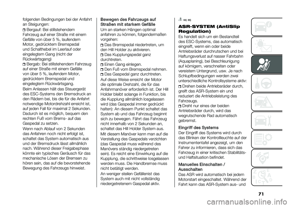 FIAT 500 2021  Betriebsanleitung (in German) �
��#����	���	� ��	��������	� ��	� ��	� �(��#����
�� ���	������	��4
��	�����#�4 ��	� �
�����
��	��	���	�
������	�� ���# �	���	� �����