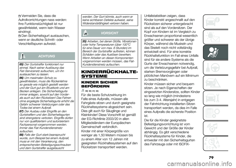 FIAT 500 2021  Betriebsanleitung (in German) �
���	���	���	� ���	� ���
�
 ���	
�(��#����������������	� ���
�
 ��	���	��4
�
���	 ���������
��&�������	�� ��
� ���
��	������	��
��