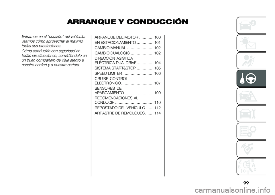 FIAT 500 2021  Manual de Empleo y Cuidado (in Spanish) ��
�������� � ��	�������������	�
�� �� �� �9����	�#���9 ��� ���������-
���	�
�� ���
� �	��������	� �	� �
����
�
����	� ��� ��