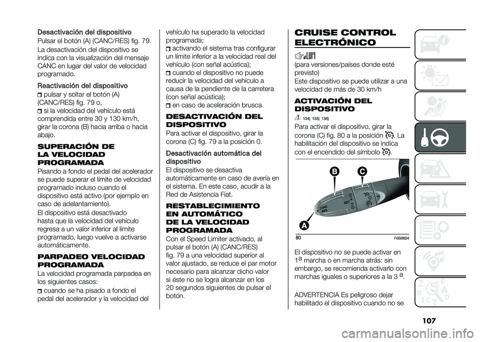 FIAT 500 2021  Manual de Empleo y Cuidado (in Spanish) ���
�-����
�����
���
 ��� �����	������	
�8����	� �� ����� �/�)�2 �/�*�)�1�*�>�"��(�2 ���� �G�3�
��	 ����	�����	���� ��� ����������� �