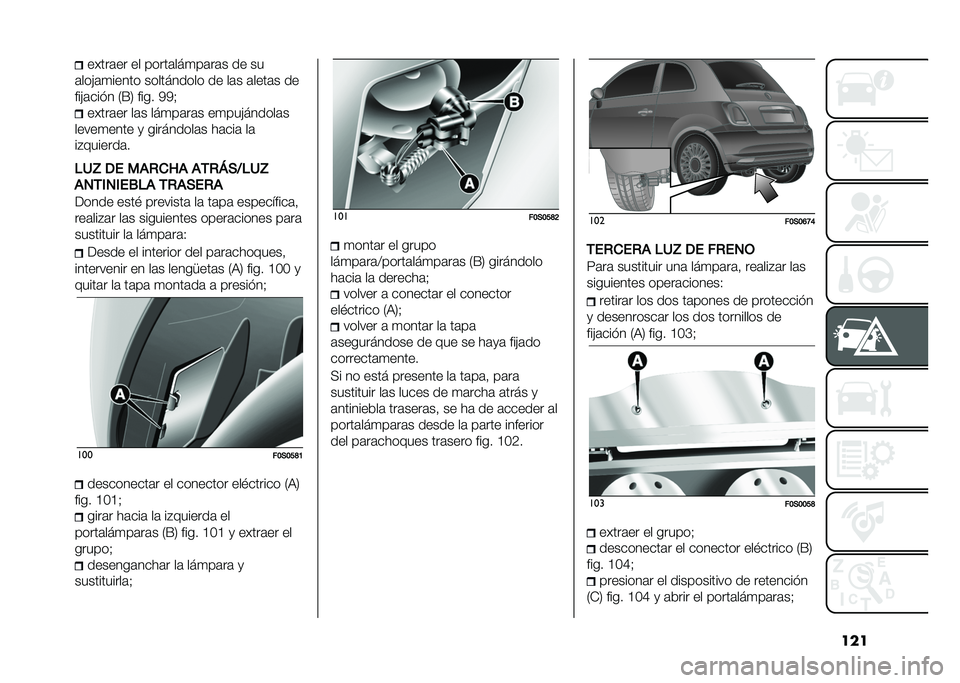 FIAT 500 2021  Manual de Empleo y Cuidado (in Spanish) ��������	�� �� �����	���
��	��	� �� ��
�	����	�
����� ���������� �� ��	� �	����	� ��
����	���� �/�E�2 ���� �3�3�: �����	�� ��	� �