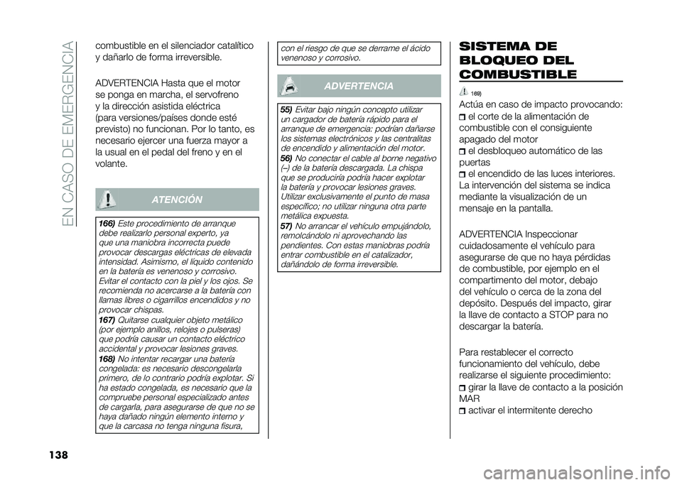 FIAT 500 2021  Manual de Empleo y Cuidado (in Spanish) ���1��*�)�(�0��<����%��"�&��1�*�?�)
��� ���
�������� �� �� ��������	��� ��	��	������
�
 ��	�7�	��� �� ����
�	 �������������
�)�<�;��"