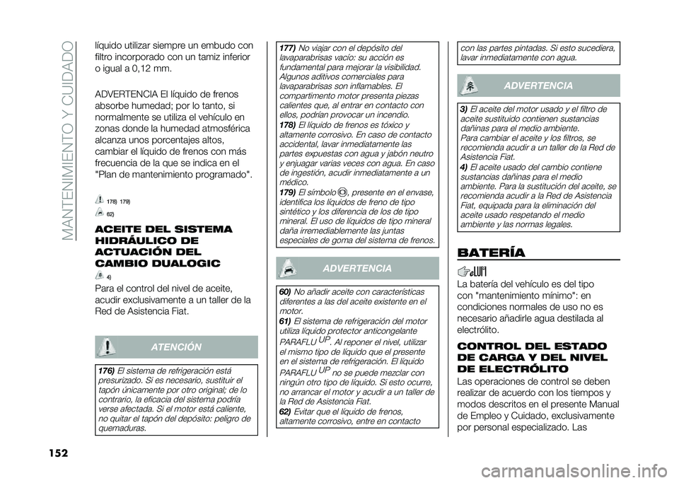 FIAT 500 2021  Manual de Empleo y Cuidado (in Spanish) ��%�)�1�$��1�?�%�?��1�$�0��N��*�=�?�<�)�<�0
��� ������� ������#�	� ����
��� �� ��
���� ���
������ ���������	�� ��� �� ��	�
��# �������