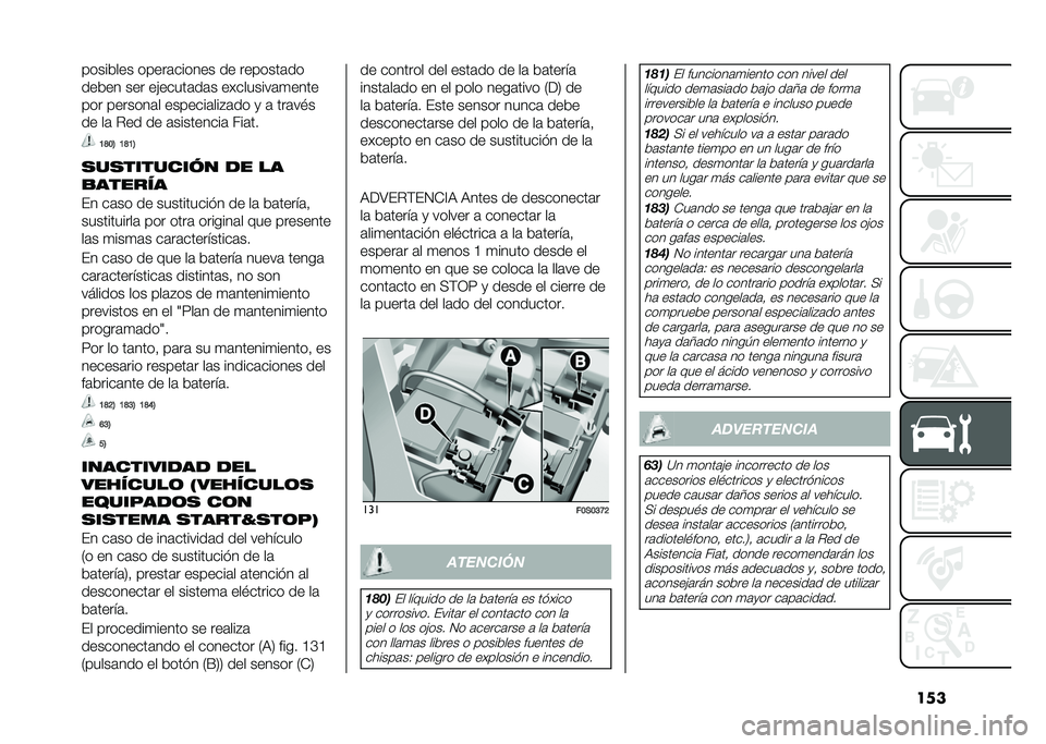 FIAT 500 2021  Manual de Empleo y Cuidado (in Spanish) ����������� �����	������ �� �������	��
����� ��� �������	��	� ���������	�
����
��� �������	� �������	���#�	�� �
 �	 ���