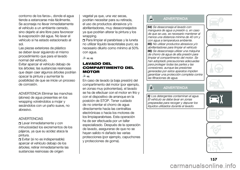 FIAT 500 2021  Manual de Empleo y Cuidado (in Spanish) ���
�������� �� ��� ��	���
��  ����� �� �	���	
������ �	 ����	���	��� �
�� ������
�����
�(� �	�������	 �� �����	� ���
����	��