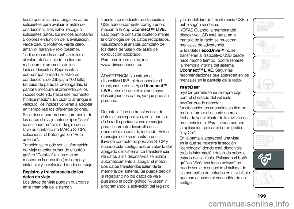 FIAT 500 2021  Manual de Empleo y Cuidado (in Spanish) �����	���	 ��� �� ������
�	 �����	 ��� ��	���
����������� ��	��	 ���	���	� �� ������ ��
����������� �$��	� ��	��� �������
