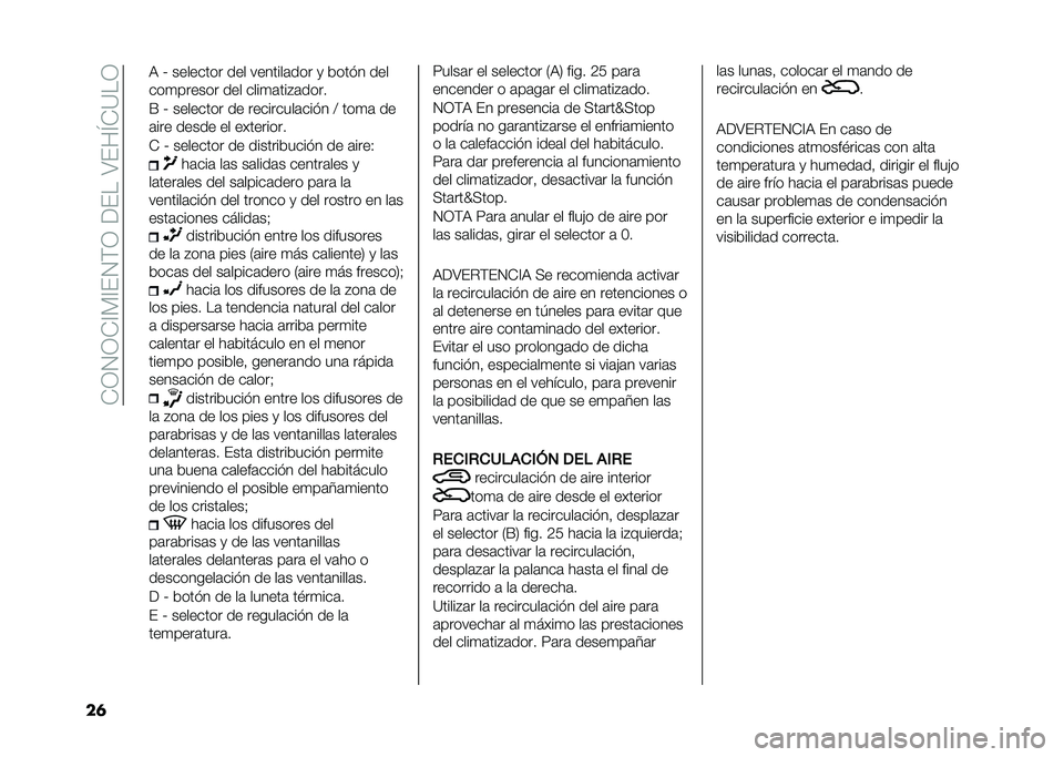 FIAT 500 2021  Manual de Empleo y Cuidado (in Spanish) ��*�0�1�0�*�?�%�?��1�$�0��<����;���L�*�=��0
��	 �
�) �M �������� ��� �������	��� �
 ����� ���
���
������ ��� ����
�	���#�	����
�E �M ����