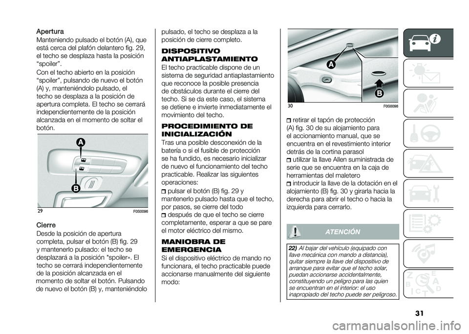 FIAT 500 2021  Manual de Empleo y Cuidado (in Spanish) ������ ��� �
�%�	��������� �����	�� �� ����� �/�)�2�  ���
���� �����	 ��� ���	��� ����	����� ���� �5�3� 
�� ����� �� ������