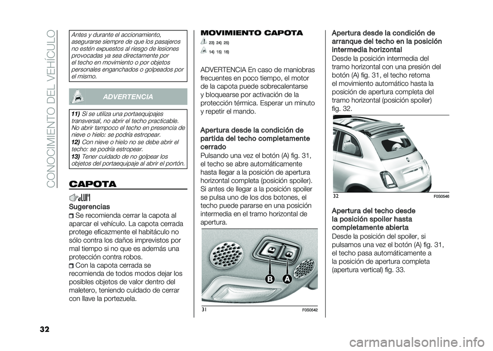 FIAT 500 2021  Manual de Empleo y Cuidado (in Spanish) ��*�0�1�0�*�?�%�?��1�$�0��<����;���L�*�=��0
��
�)���� �
 ����	��� �� �	������	�
������ 
�	������	��� ����
��� �� ��� ��� ��	��	������� �