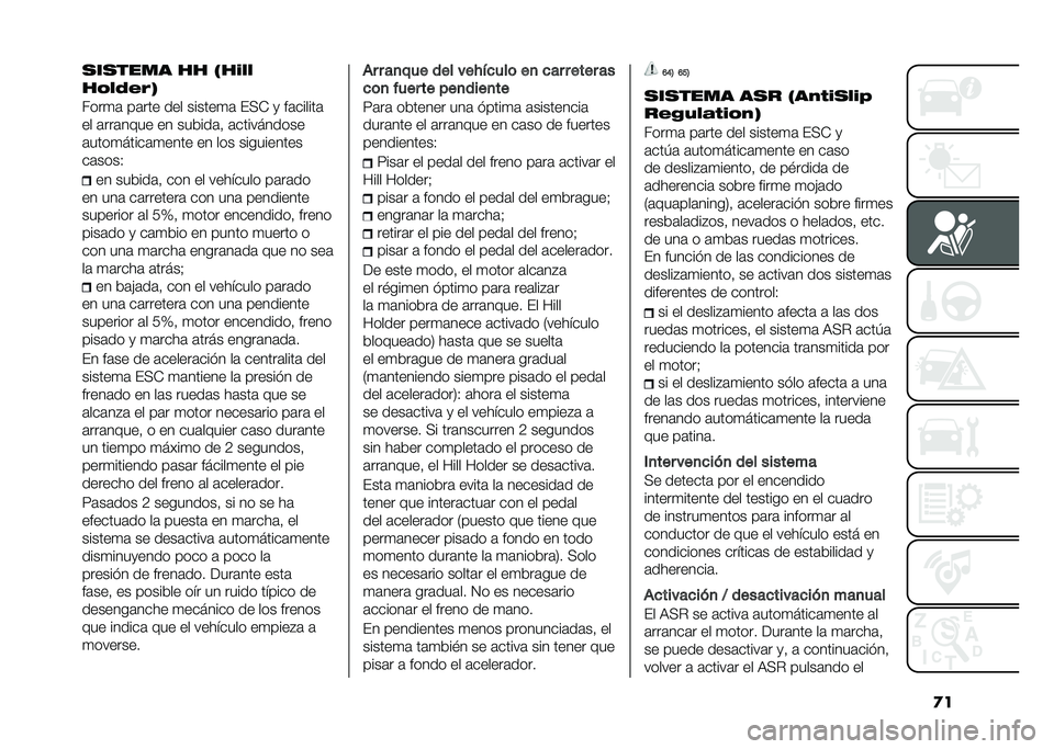 FIAT 500 2021  Manual de Empleo y Cuidado (in Spanish) �
��
��
���� �� �0��"��
��)��%��&�2
����
�	 ��	��� ��� ������
�	 ��(�* �
 ��	������	
�� �	���	���� �� ������	�  �	����������
�	����
��