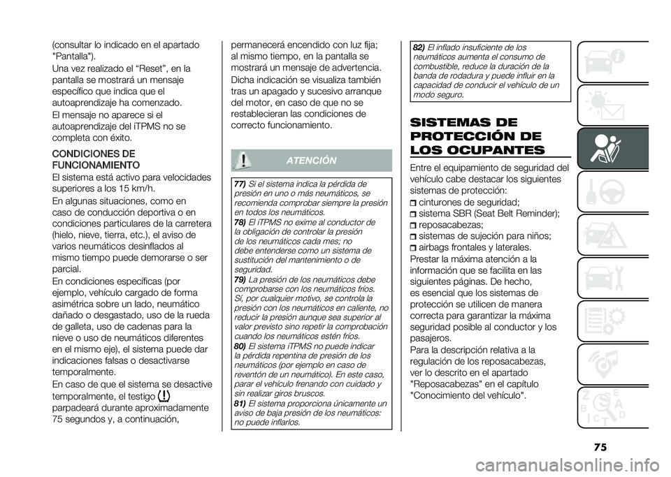 FIAT 500 2021  Manual de Empleo y Cuidado (in Spanish) �
��/��������	� �� ������	�� �� �� �	��	���	��
�9�8�	���	���	�9�2�
�=��	 ���# ���	���#�	�� �� �V�"�����W�  �� ��	
��	���	���	 �� �
�����	�