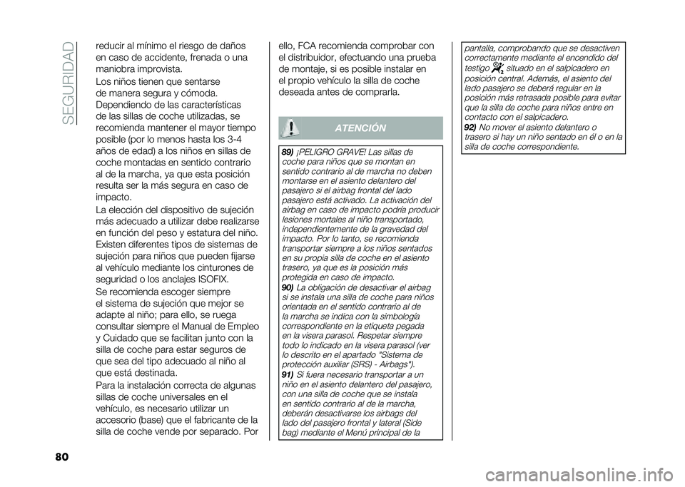 FIAT 500 2021  Manual de Empleo y Cuidado (in Spanish) ��(��&�=�"�?�<�)�<
�� ������� �	� �
����
� �� ������ �� ��	�7��
�� ��	�� �� �	���������  �����	��	 � ���	
�
�	������	 ��
��������	�
�