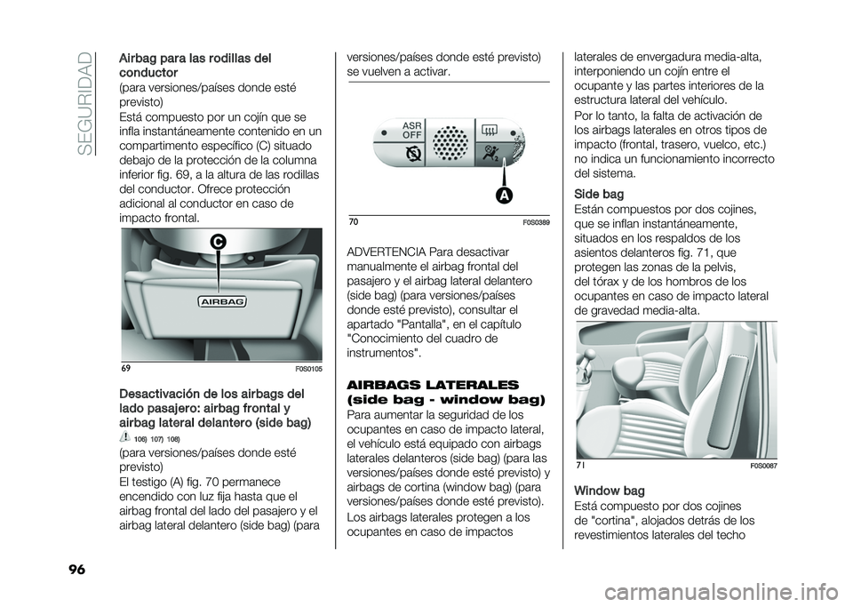 FIAT 500 2021  Manual de Empleo y Cuidado (in Spanish) ��(��&�=�"�?�<�)�<
��	 ��� ���0 ��� � ��� � �	������ ���
�
�	�
���
��	�
�/��	��	 ����������>��	���� ����� ����!
���������2
���� ���
�