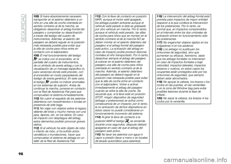 FIAT 500 2021  Manual de Empleo y Cuidado (in Spanish) ��(��&�=�"�?�<�)�<
�� �	���

�(� �����	 �	�������	�
���� ������	���
���	�������	� �� �� �	������ ����	����� �	 �� ���7� �� ���	 ����
