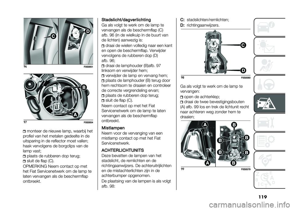 FIAT 500 2021  Instructieboek (in Dutch) ����
�
��8��8�8�@�;�
�
��8��8�8�@�:����	���
 �� ������ ����� ����
�
�� ���	
��
����� ��� ���	 ���	���� �������	� �� ��
���	����
���
