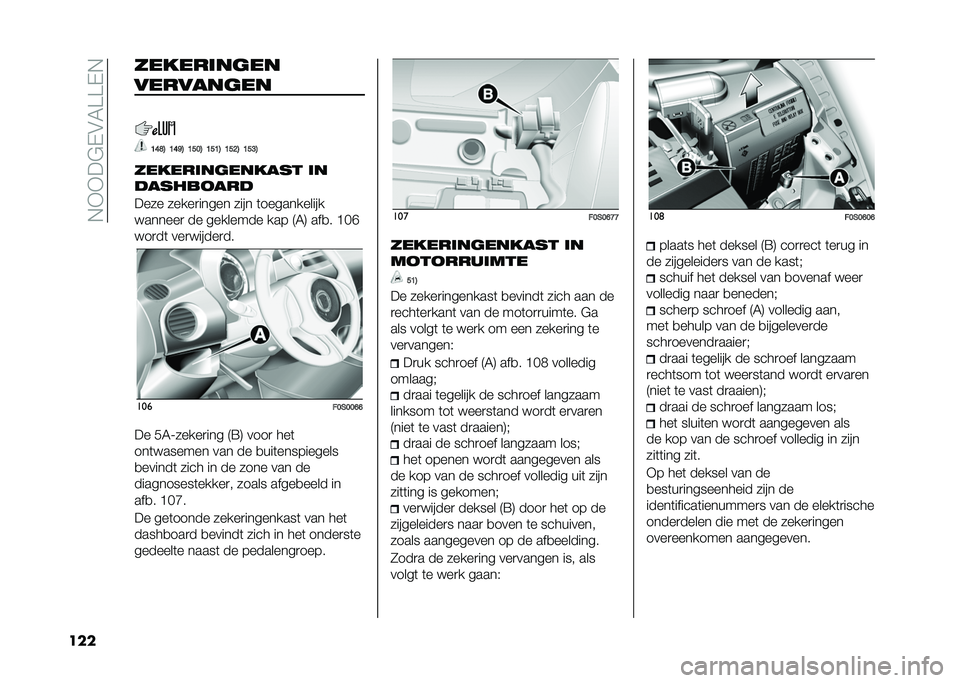 FIAT 500 2021  Instructieboek (in Dutch) ��!�*�*��"�$�#�5�A�A�$�!
��� ������	����
���������
�;�:�E�> �;�:�C�> �;�@�8�> �;�@�;�> �;�@�=�> �;�@�?�>
������	�������� �	�
������
���
���� �����
