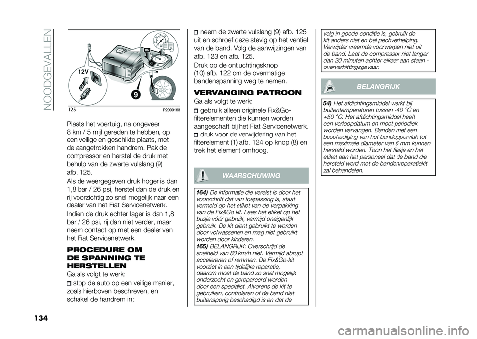 FIAT 500 2021  Instructieboek (in Dutch) ��!�*�*��"�$�#�5�A�A�$�!
��� ���
�.�=�8�8�8�;�9�?
�6����	� ���	 ����
�	���� �� ��������

�, �� �: �( ���� ���
���� �	� ���
�
��� ��
��� ������