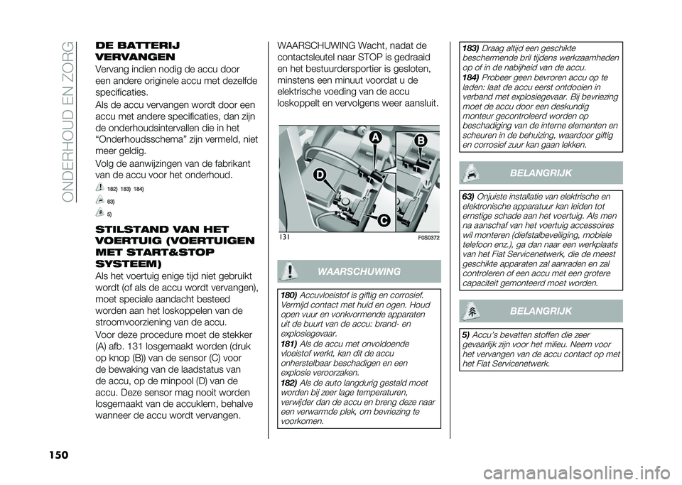 FIAT 500 2021  Instructieboek (in Dutch) ��*�!��$�)�-�*�>���$�!��/�*�)�"
��� �� �������	�

���������
�#��
���� ������ ����� �� ���� ����

��� �����
� ��
������� ���� ���