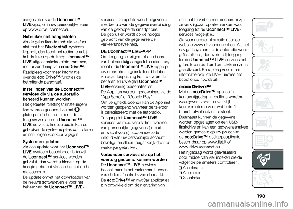 FIAT 500 2021  Instructieboek (in Dutch) ������������	�� ��� ��
����	�	����<
�-��3�, �H���� �� �� �� ���
��������� ����
�� ������
�����������	����
���� ��� �� �	