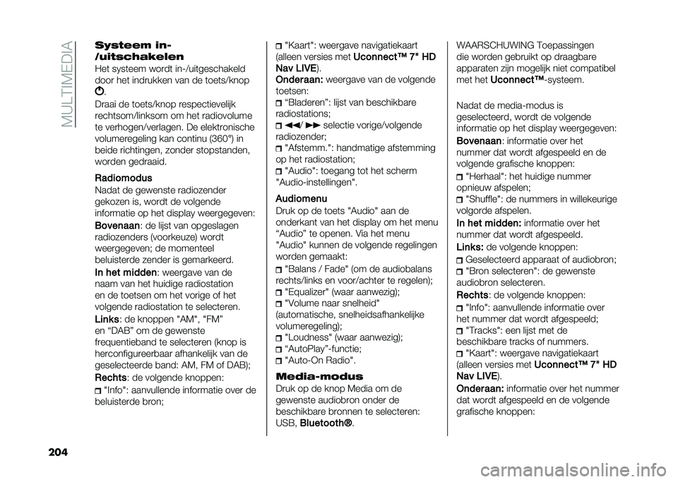 FIAT 500 2021  Instructieboek (in Dutch) ��4�>�A�1��4�$���5
��� ��/�����0 �!�"�*
��$�!���-�3�&�.�� ��"
�-��	 ��.��	��� ���
��	 ���H�:���	����������
����
 ���	 ����
����� ��� �� �	��