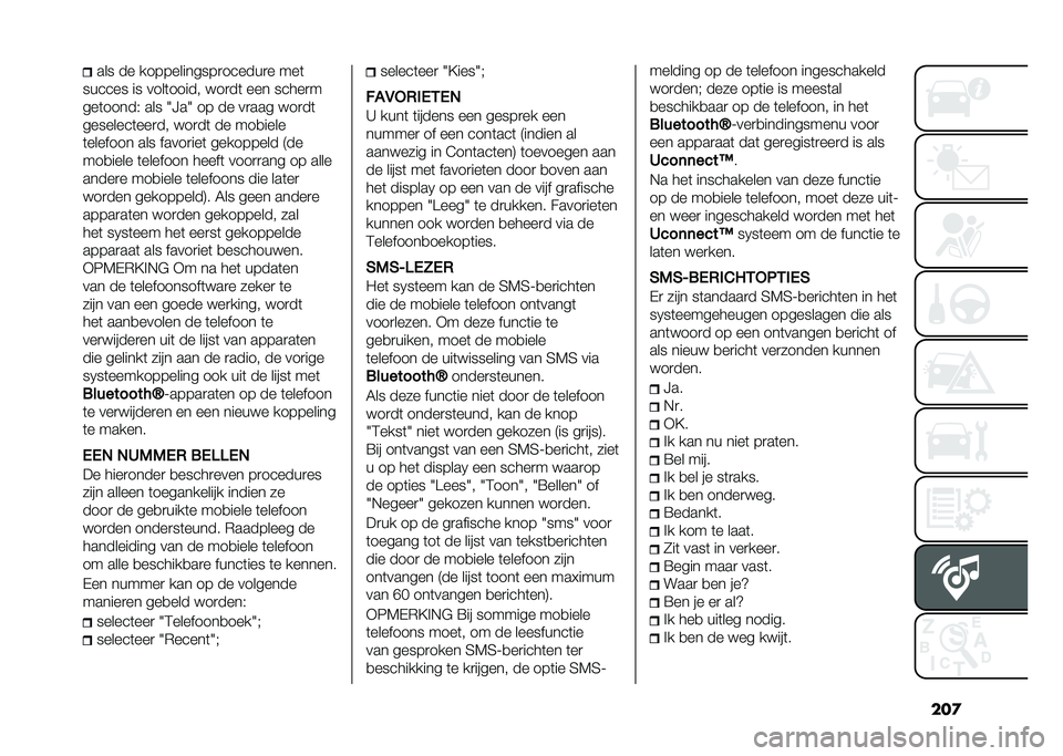 FIAT 500 2021  Instructieboek (in Dutch) ���
��� �� ������������
������
� ���	
������ �� ����	����� ���
��	 ��� �����
�
���	�����& ��� �0�F��0 �� �� ��
��� ���
��	
��