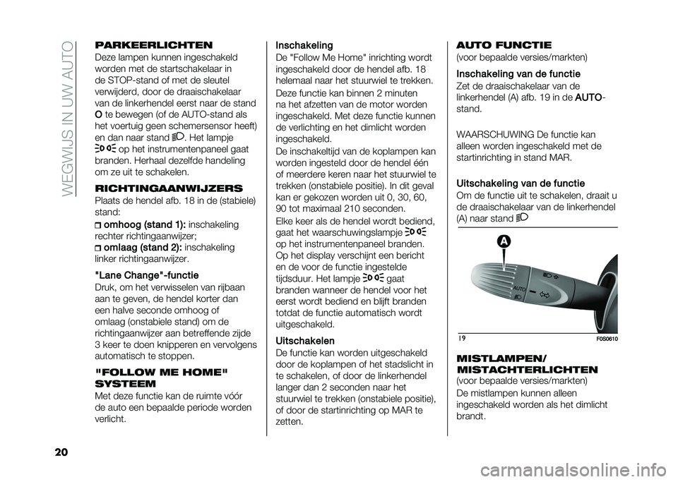 FIAT 500 2021  Instructieboek (in Dutch) ���$�"���F�2���!��>���5�>�1�*
�� ���������	�����
���� ������ ������ ������������
���
��� ���	 �� ��	��
�	����������
 ��
�� �