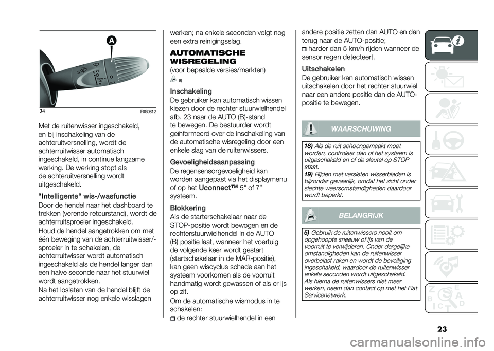 FIAT 500 2021  Instructieboek (in Dutch) ����
��8��8�9�;�=
�4��	 �� �
���	��������
 �������������
�� �
�� ������������ ��� ��
����	��
���	���
��������� ���
��	 ��
��