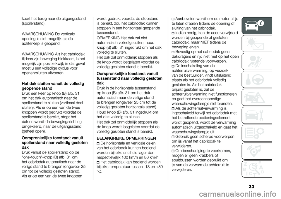FIAT 500 2021  Instructieboek (in Dutch) ������
�	 ���	 �	��
�� ����
 �� ���	�������	���
�7�������
��	����8�
��5�5�)�2�3�-�>���!�" �� ���
�	�����
������� �� ����	 �������� 