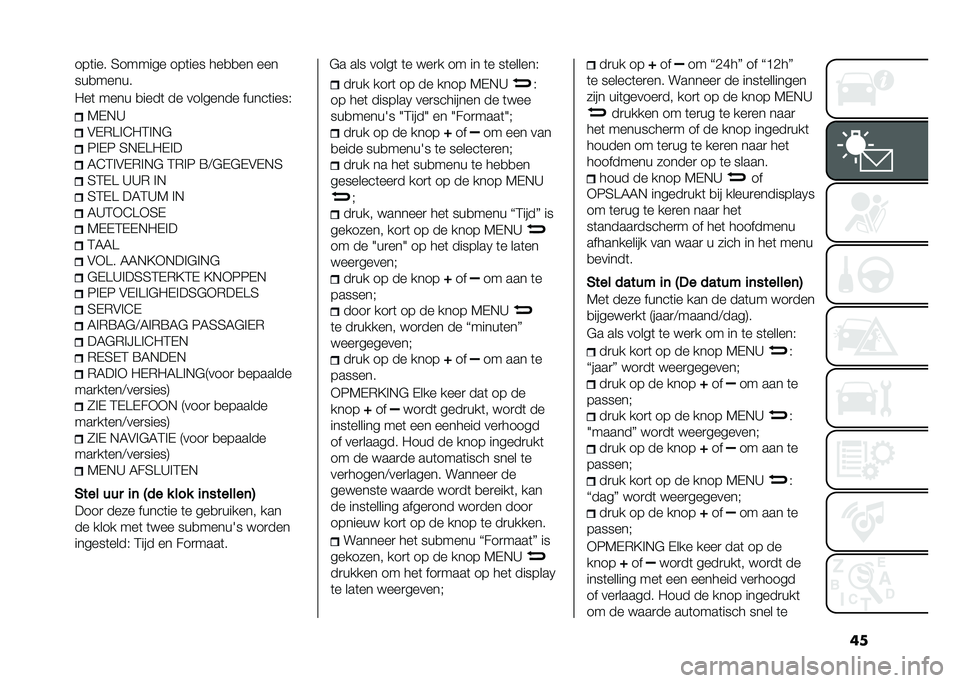 FIAT 500 2021  Instructieboek (in Dutch) �����	��� �2������ ���	��� ���
�
�� ���
���
�����
�-��	 ���� �
����	 �� �������� �����	����&
�4�$�!�>
�#�$�)�A��3�-�1��!�"
�6��$�6 �2�!�$�A�