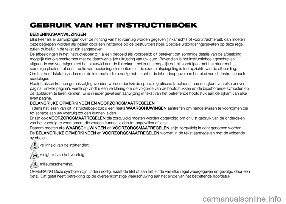 FIAT 500 2021  Instructieboek (in Dutch) ������	� ��� ��� �	��������	���
��
��,�0��,�����������4�5����,�
�$��� ����
 ��� ��
 ������������ ����
 �� �
����	��� ��� ��