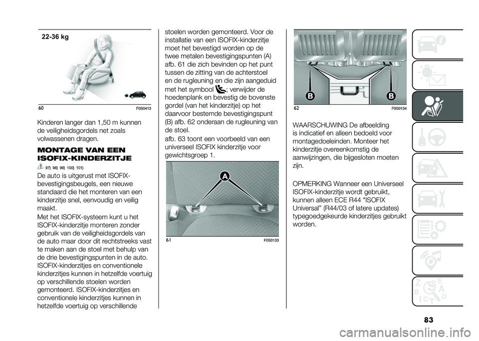FIAT 500 2021  Instructieboek (in Dutch) ����
��8��8�:�;�?
�=�����
�� ������
 ��� �?��(�@ � ������
�� ��������������
���� ���	 �����
����������� ��
�����
��
����� �